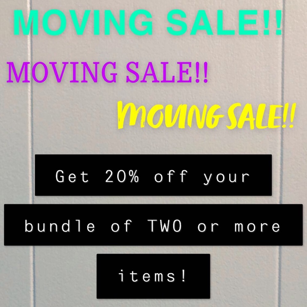 MOVING SALE!!!